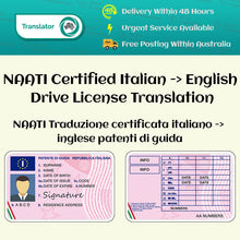 Load image into Gallery viewer, Traduzione della Patente di Guida Italiano → Inglese Certificata da NAATI