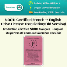 Load image into Gallery viewer, Traduction de permis de conduire certifiée NAATI du français vers l'anglais