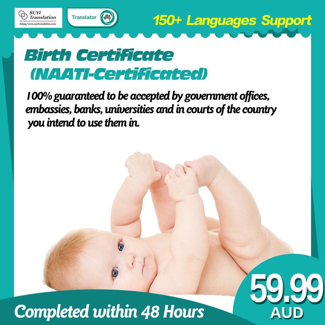 Birth Certificate (NAATI-Certificated) Accepted - By Australian Department of Immigration
