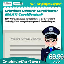 Load image into Gallery viewer, Criminal Record Certificate(NAATI-Certificated)

