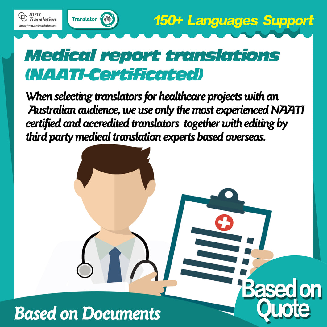 Medical report translations(NAATI-Certificated)